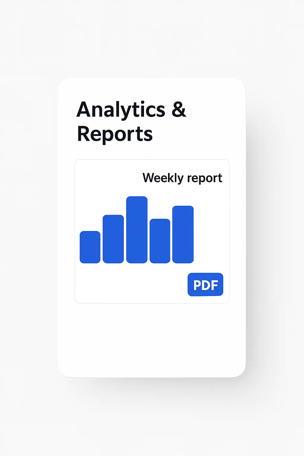 Analytics & Reports — response times, volumes, scheduled PDFs